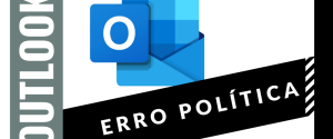 outlook erro política