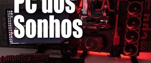 Pc dos sonhos 2016