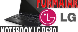 aprenda a formatar rapidamente o notebook lg r580