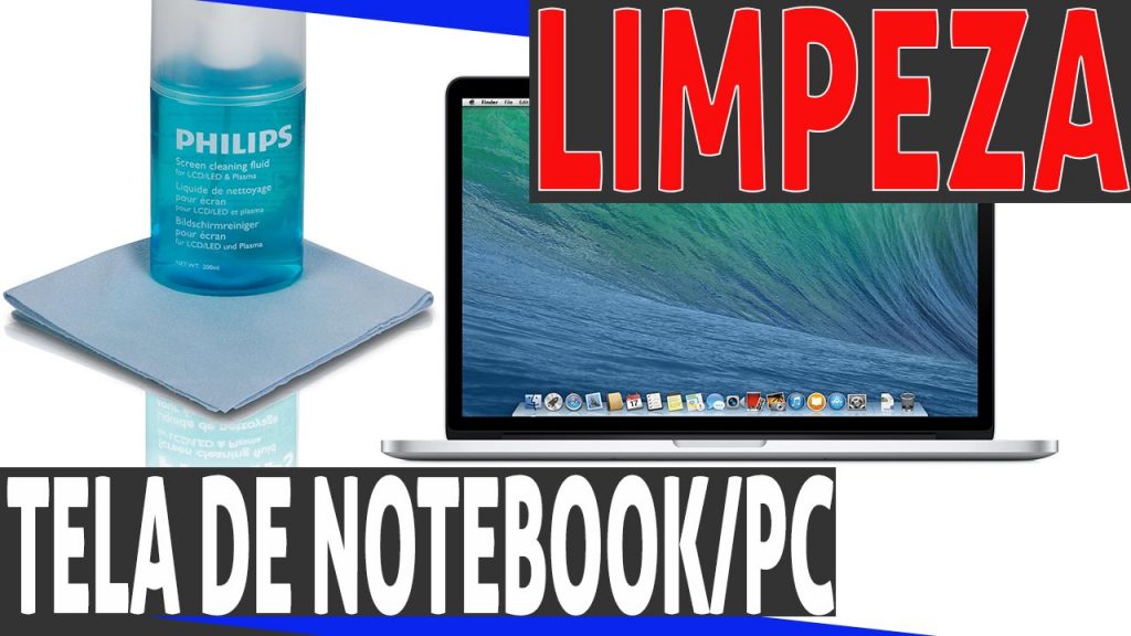 aprenda a limpar a tela do seu pc
