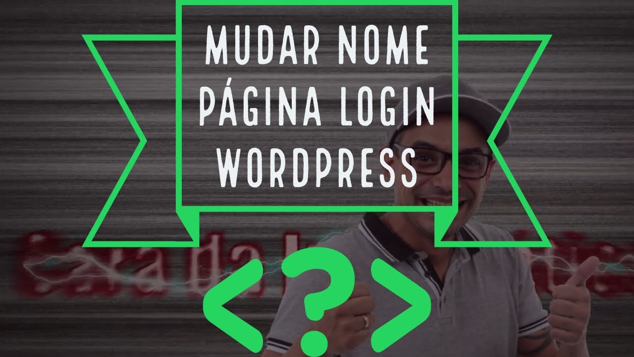 como alterar a pagina de login wordpress