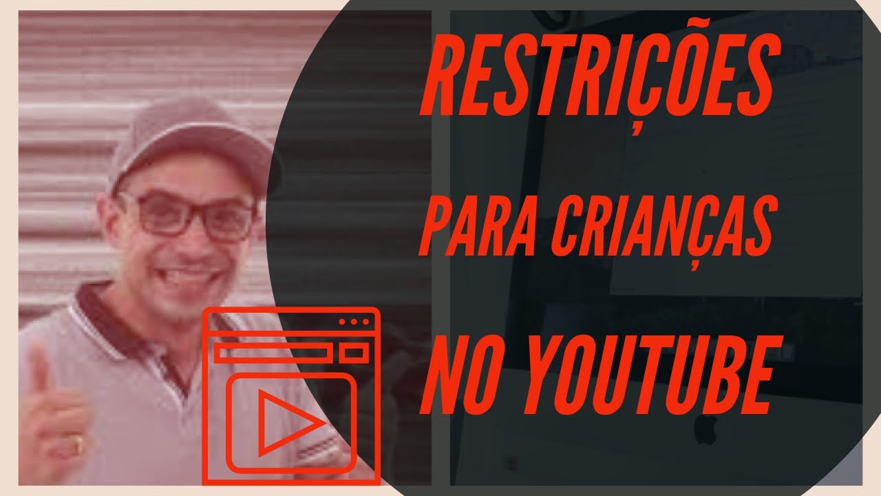 restrições para crianças no youtube