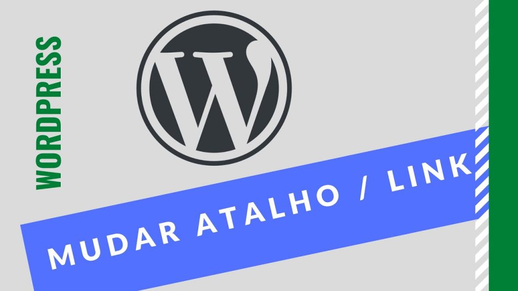 wordpress mudar atalho/ link