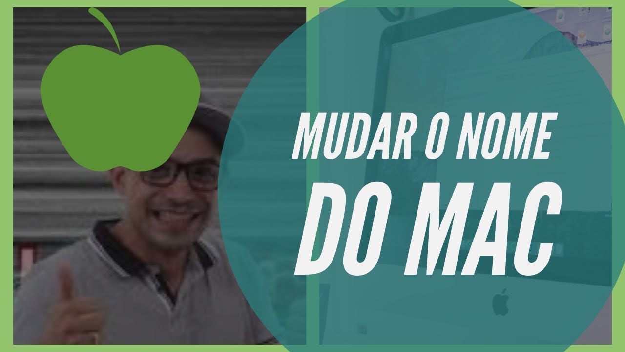 mudar nome mac parte 1