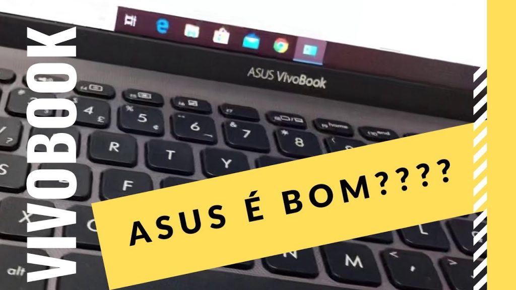 vivobook asus é bom?