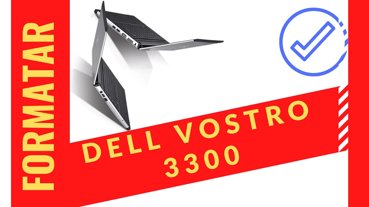 formatar dell vostro 3300