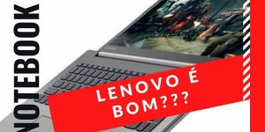 notebook lenovo é bom??? img_3955
