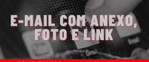 Como enviar um e-mail com anexo, foto e link pelo gmail