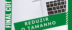 reduzir tamanho finalcut